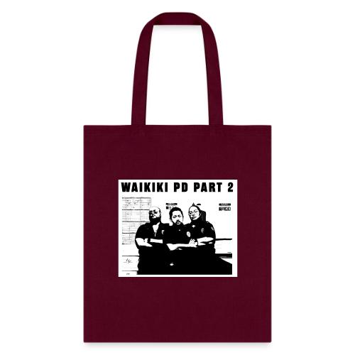 Waikiki PD Part 2 - Tote Bag