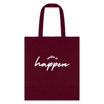 Make it happen - Tote Bag - burgundy - Front