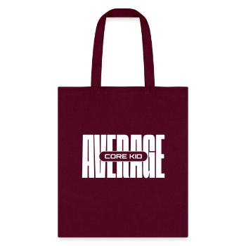 Average Core Kid - Tote Bag - burgundy - Front