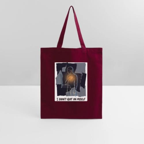 Recovery Mantra I didn't quit on myself - Tote Bag