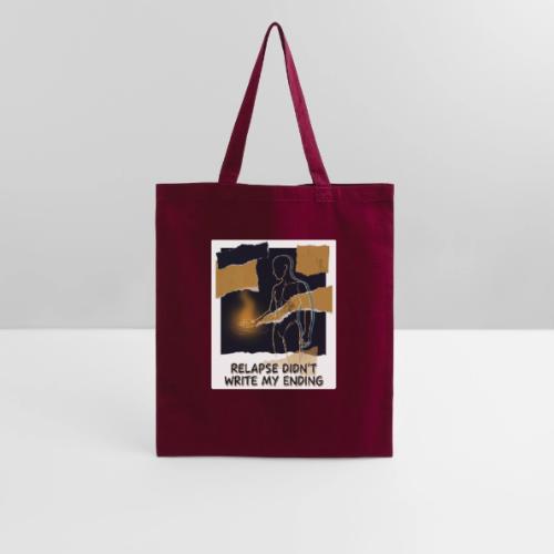Recovery Mantra Relapse didn't write my ending - Tote Bag