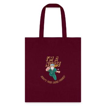 I'm a nurse What's your superpower? - Tote Bag - burgundy - Front
