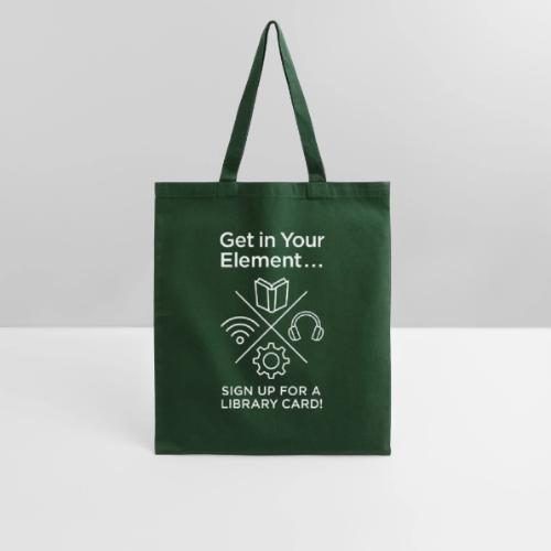 Library Card Sign-up Month - Get In Your Element - Tote Bag