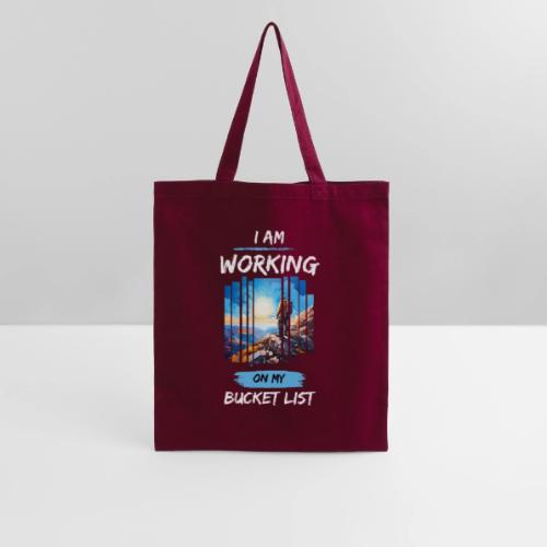 Conquering Goals: I Am Working On My Bucket List - Tote Bag