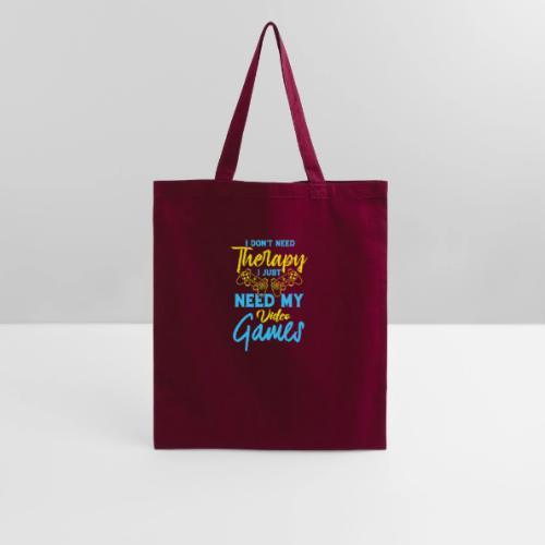 No Therapy Needed, Just My Games! - Tote Bag