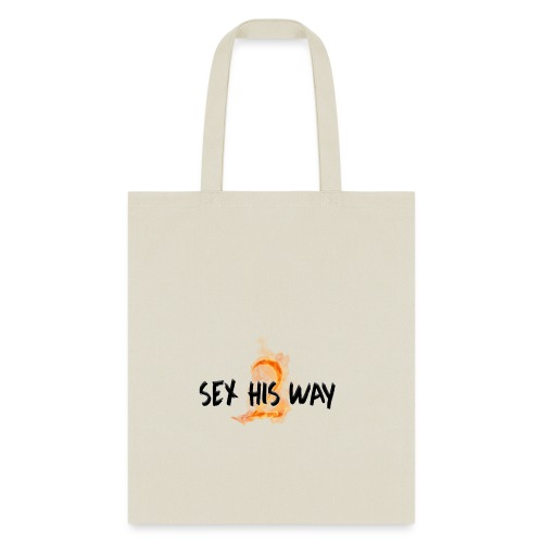 SEX HIS WAY 2 - Tote Bag