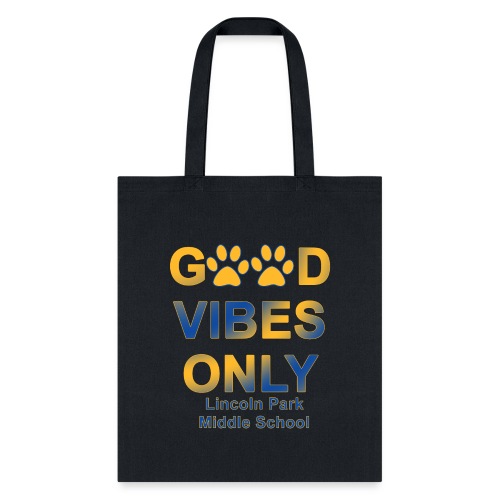 Good Vibes Only - Tote Bag