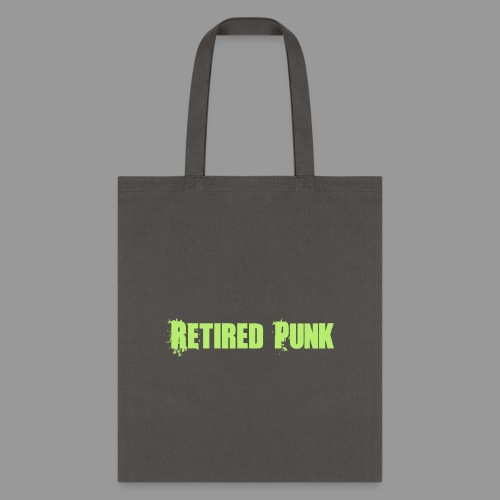 Retired Punk - Tote Bag