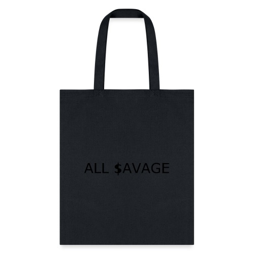 ALL $avage - Tote Bag