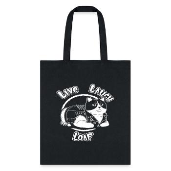 Live Laugh Loaf - Tote Bag - black - Front