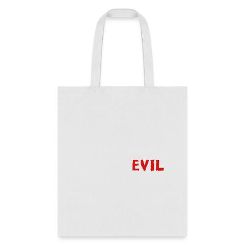 Live = Evil - Tote Bag
