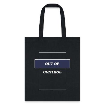 Out of control - Tote Bag - black - Front