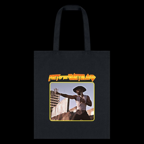 Warrior of the Wasteland - Tote Bag