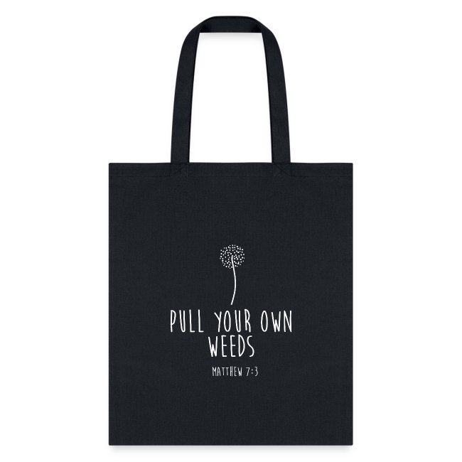 Pull Your Own Weeds