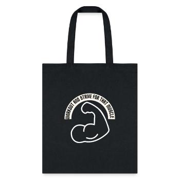 Strive for Strength - Tote Bag - black - Front