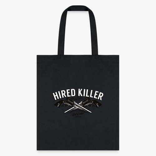 Hired Killer - Tote Bag