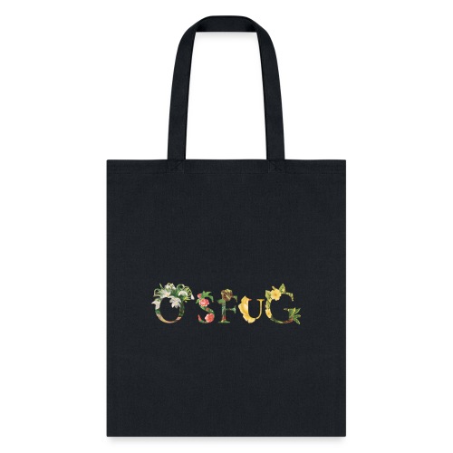 OSFUG Flowers - Tote Bag
