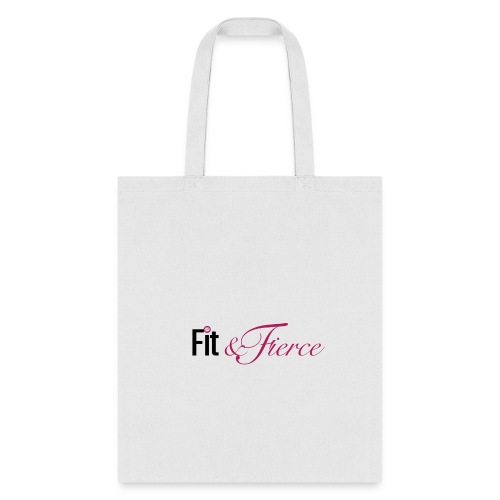 Fit Fierce - Tote Bag