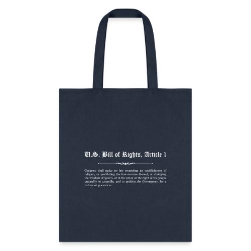 U.S. Bill of Rights - Article 1 - Tote Bag