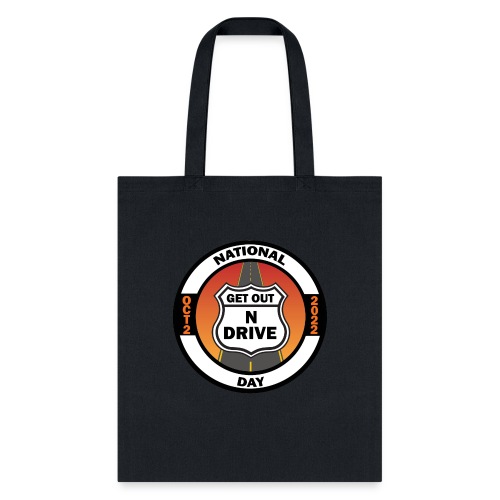 National Get Out N Drive Day Office Event Merch - Tote Bag