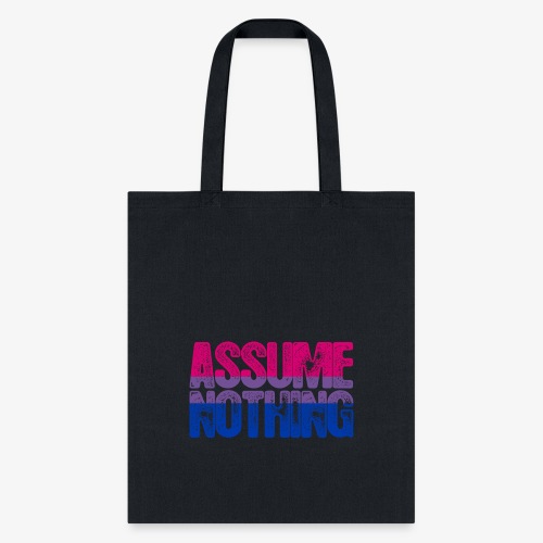 Bisexual Pride Assume Nothing - Tote Bag
