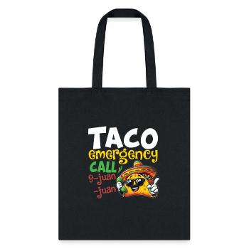 Taco Emergency Call 9 Juan Juan Cinco de Mayo - Tote Bag - black - Front