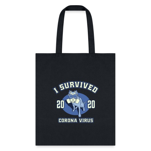 I Survived Corona virus 2020 - Tote Bag