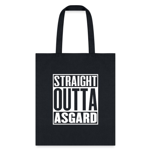 Straight Outta Asgard - Tote Bag