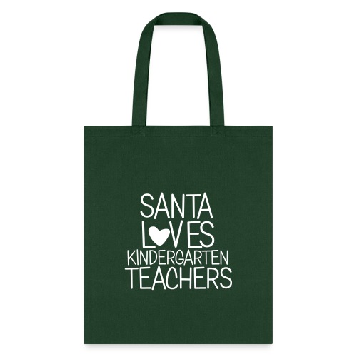 Santa Loves Kindergarten Teachers Christmas Tee - Tote Bag