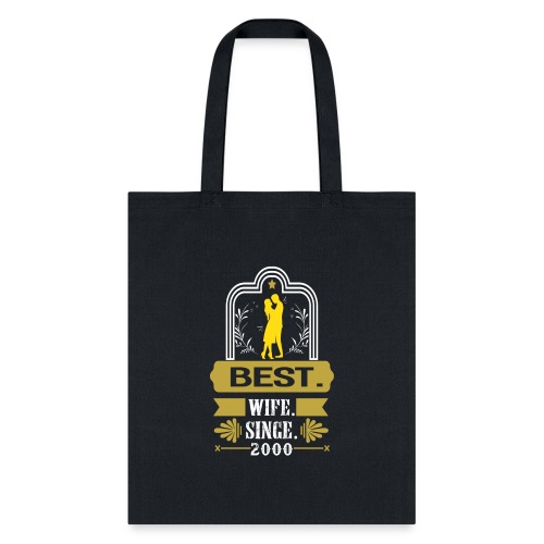 Best Wife Since 2000 - Tote Bag