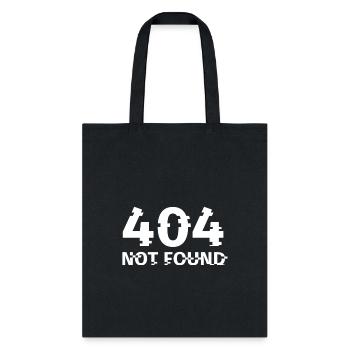 404 Not Found – Funny Tech Design - Tote Bag - black - Front