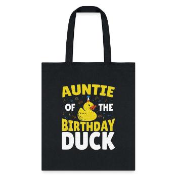 Rubber Ducky Happy Birthday Aunt Of The Rubber - Tote Bag - black - Front