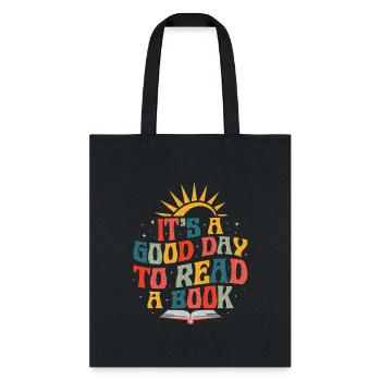 It's A Good Day To Read A Book Day - Tote Bag - black - Front