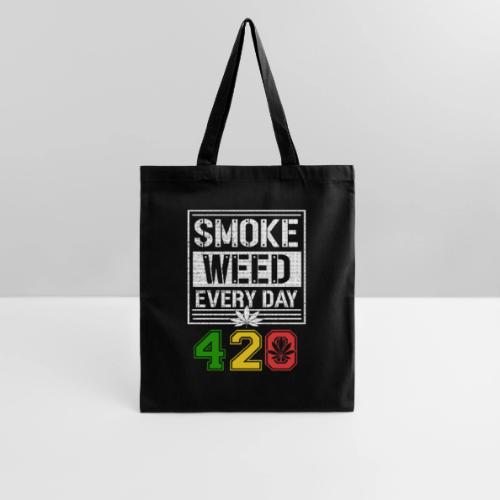 Hysterical 420 Everyday Smoker Weed Marijuana - Tote Bag