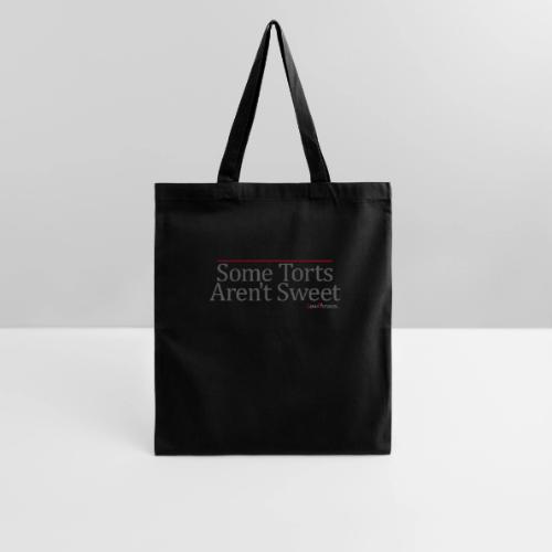 Some Torts Aren't Sweet - Tote Bag
