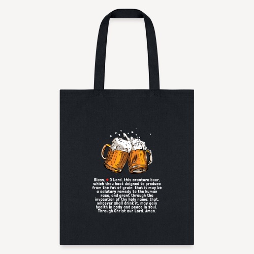 Blessing for beer - Tote Bag
