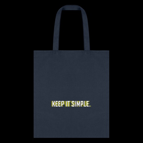 Keep It Simple - Tote Bag