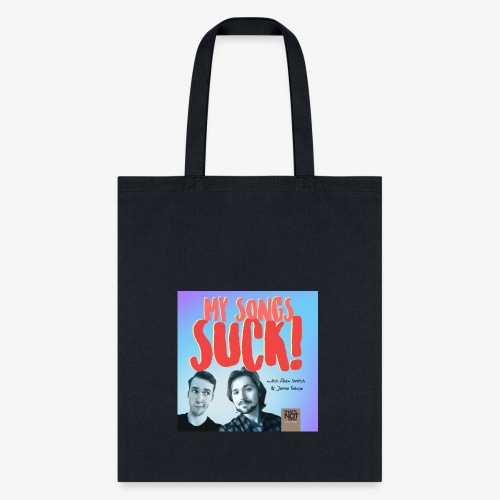 My Songs Suck Cover - Tote Bag