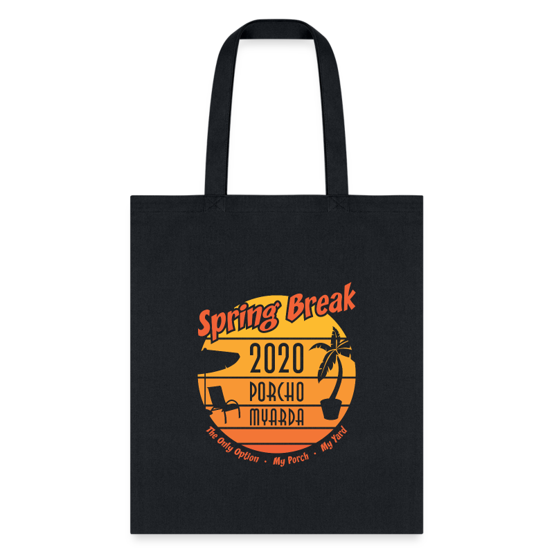 Spring Break 2020 Porcho Myarda - Tote Bag