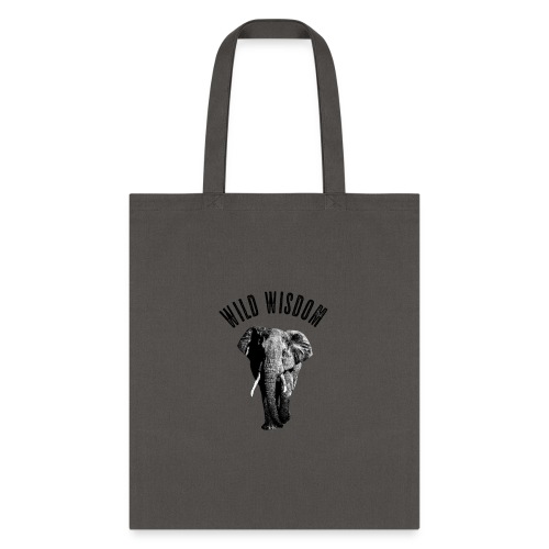 wild wisdom elephant - Tote Bag