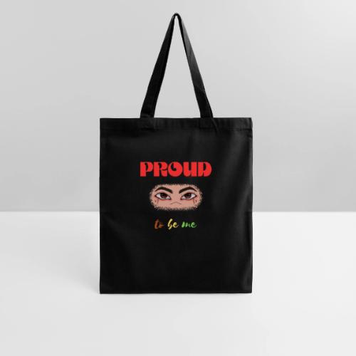 Proud To Be Me - Tote Bag