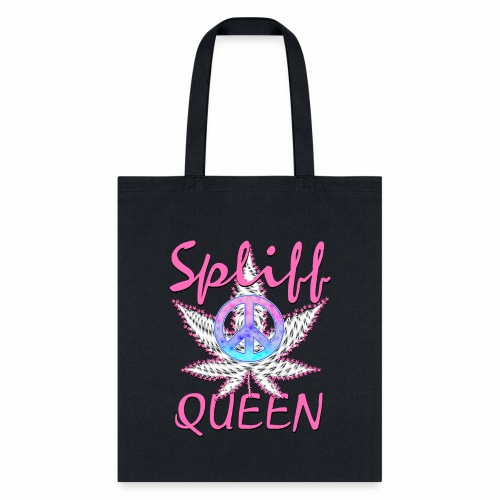 Pink Spliff Queen Cannabis Marijuana Ganja Weed - Tote Bag