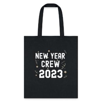 New Year Crew 2023 Funny Matching Party Pajama - Tote Bag - black - Front