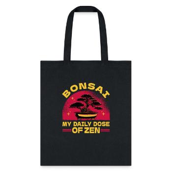 Bonsai tree plant bonsai tree funny sayings - Tote Bag - black - Front