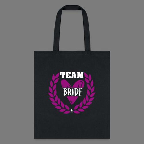 bachelorette Team Bride Wedding bachelorette party - Tote Bag