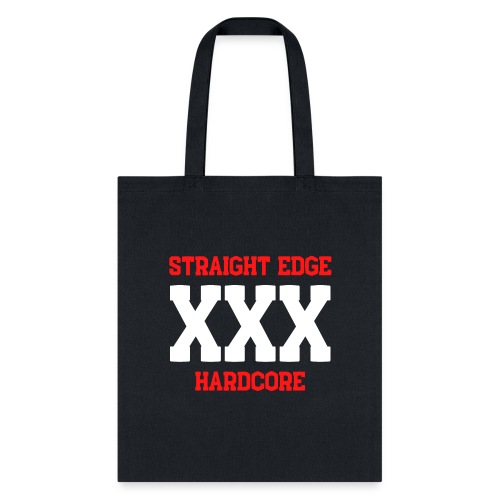 Straight Edge XXX Hardcore - Tote Bag