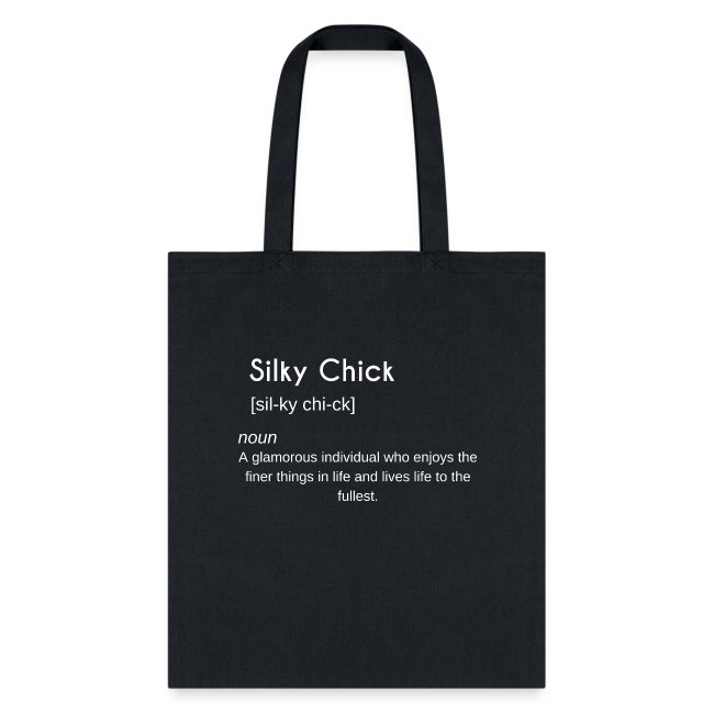 Silky Chick Definition