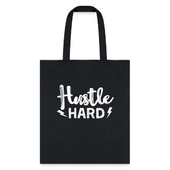 hustle hard - Tote Bag - black - Front
