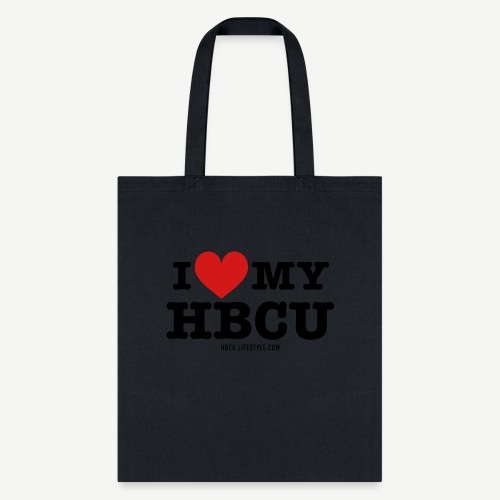 I Love My HBCU - Women's Black, Red and White T-Sh - Tote Bag