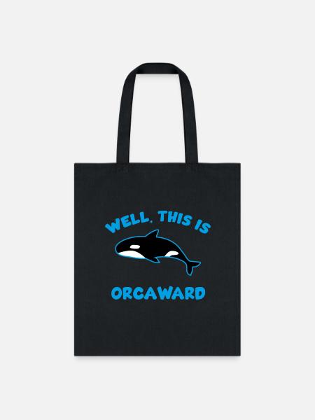 Killer Whale Orca This Is Orcaward - Tote Bag - black